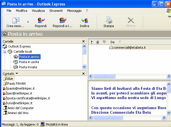 Outlook Express Permette la gestione avanzata della posta elettronica. E un programma completo e ricco di funzionalità.