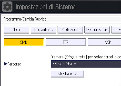 6. Scansione 17. Premere [Cambia] o [Sfoglia rete] e specificare la cartella.