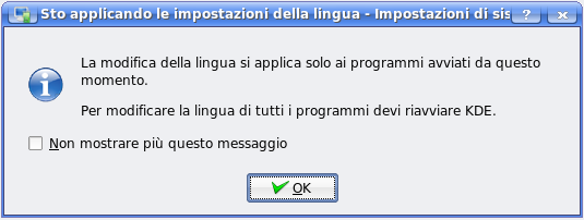 questa finestra ci avvisa che per avere tutto il sistema in Italiano bisogna riavviare il computer, clicchiamo su OK