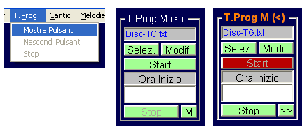 Funzioni [TimerProg] Le funzioni si attivano con i comandi di Menù e con i Pulsanti di Fig.