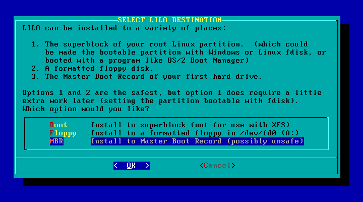 44 3. Installare Slackware Delle tre opzioni proposte (ROOT, FLOPPY, MBR), scegliamo di installare Lilo sull MBR (Master Boot Record), che sovrascrive il bootloader di Windows.