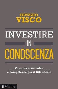 VALORE SOCIALE DELLA FORMAZIONE "Investire in istruzione, capitale umano, conoscenza costituisce oggi un fattore essenziale di crescita della produttività e dell economia.