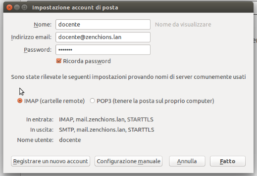 Nell'impostazione successiva, Compilate il form con i seguenti parametri : Nome : Vostro Nome Indirizzo email : nome.cognome@zenchions.lan Password :!