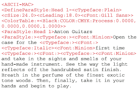 Alcuni tag PDF base: Imposta il font Minion. Scalalo a 12 punti. Imposta il colore nero. Alle coordinate x,y scrivi «sights». Con Adobe mark-up fisico delindesign documento.