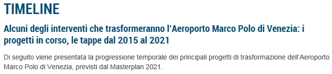 A margine del TIMELINE è riportato anche il link della Relazione del Master Plan 2021 dove a pagina 103 in merito al Landside viene riportato quanto di seguito riprodotto: Il terminal attuale viene