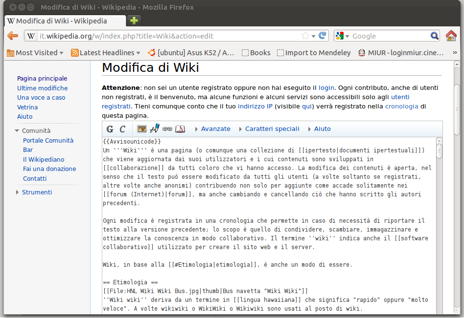 Wiki (6) Cliccando su Modifica si apre un editor che consente di modificare i contenuti della pagina L editor utilizza