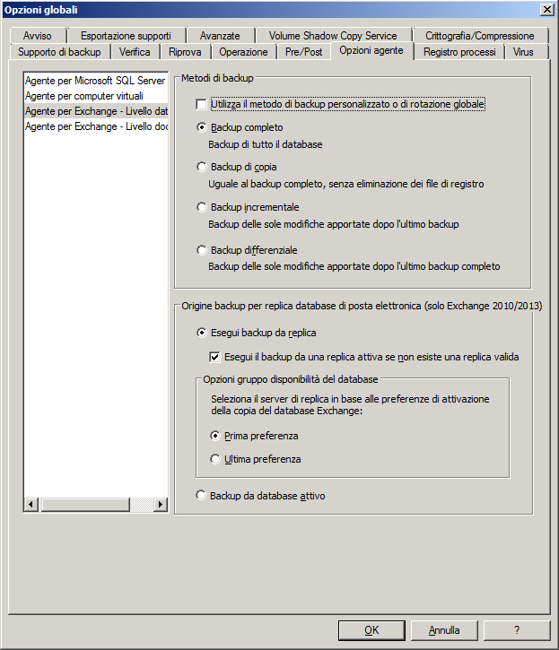 Backup a livello di database Per impostare le opzioni globali a livello di database, aprire Gestione backup e fare clic su Opzioni.