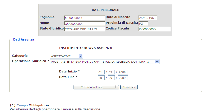 Schermo ga03 La data inizio dell operazione giuridica è obbligatoria deve essere completa (nel formato GG/MM/AAAA) e deve essere formalmente valida, il sistema ne controlla la correttezza formale.