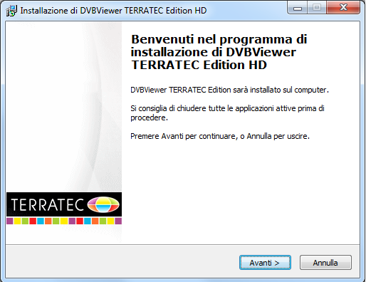 2. Installazione e primo avvio di DVBViewer Prima d'iniziare con l'installazione del software, ci sono ancora due punti da trattare.