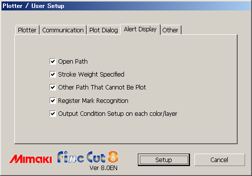 Schermata [Plotter / User Setup] Display di allarme Selezionate lo stato per la visualizzazione degli avvisi dalle seguenti opzioni. Voce Descrizione Default Open Path Il percorso non è chiuso.
