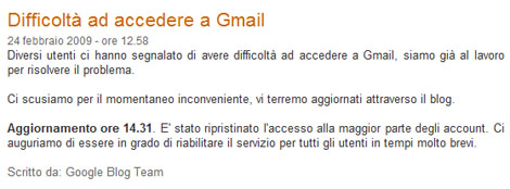 Figura 4: Il messaggio con cui il team di GMail comunicò i problemi che si stavano verificando.