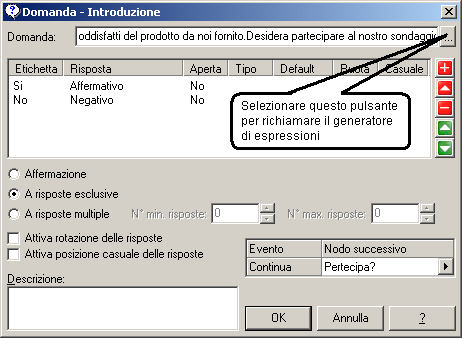 Figura 7-12 Apertura del generatore di espressioni Il generatore di espressioni è costituito da quattro pannelli: Nel pannello superiore del generatore viene visualizzata una casella per le