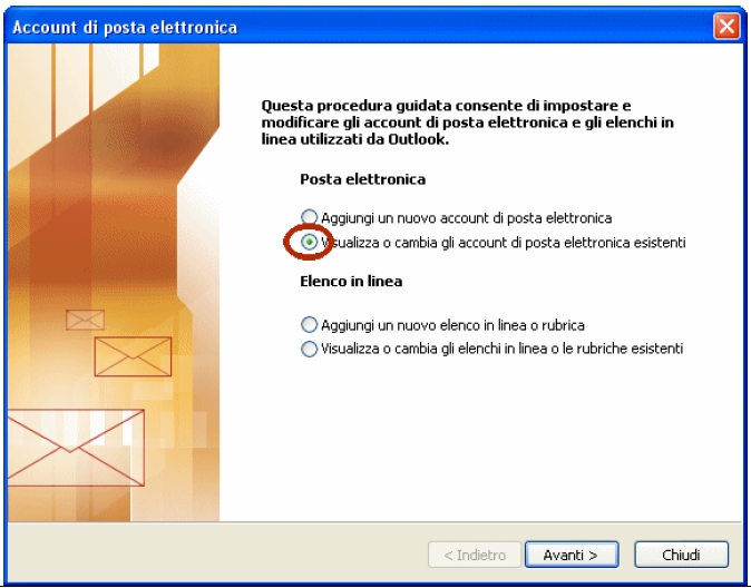 Avviare Outlook ed aprire Strumenti e quindi Account di posta elettronica Si apre la finestra per la creazione o