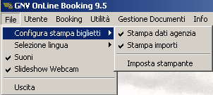 6 - Pulsanti schermata principale Quick Reference GNV On Line Booking 6.1 Aggiornamento Versione Il pulsante Aggiornamento Versione si attiva se disponibile una nuova versione del programma.