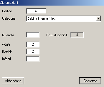 Dopo aver selezionato la sistemazione si dovranno inserire nel campo Quantità il numero di sistemazioni desiderate.