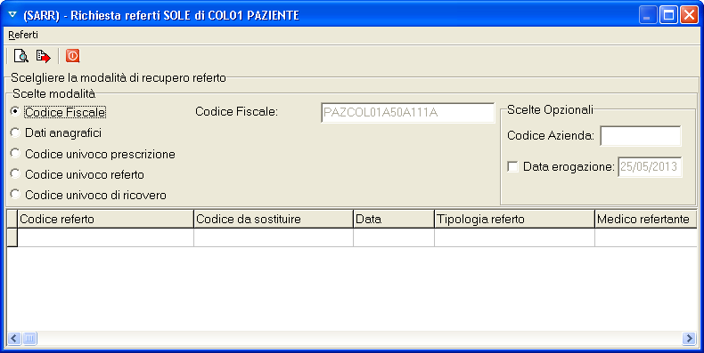 2.4.1 Acquisizione di un referto per singolo paziente L acquisizione di un referto può essere effettuata: a partire dalla ricezione notifiche dalla pagina anagrafica in cui sono visualizzate le