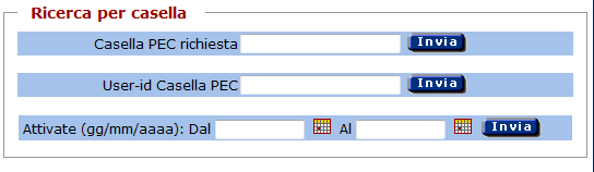 4.2 Ricerca per casella Questa funzionalità permette di effettuare ricerche di caselle presenti in archivio e rispondenti al parametro di ricerca scelto e al codice cliente e codice account