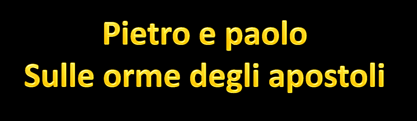 A essa, sin dagli inizi, le comunità cristiane hanno guardato come al proprio punto di riferimento, perché in essa avevano dato la testimonianza del sangue gli apostoli Pietro e Paolo.