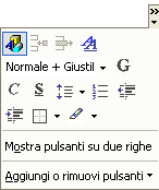 Per poter visualizzare le icone che non compaiono direttamente si usa il pulsante posto all estrema destra di ciascuna delle barre, oppure si attiva l opzione Mostra pulsanti su due righe, presente