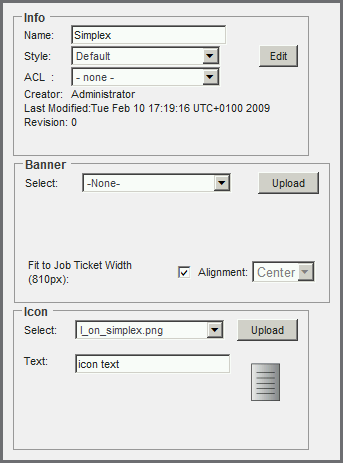 2.1 La barra dei menu > La barra dei menu La sezione Layout Info Nome: Immettere un nome per il job ticket. Stile: Scegliere o modificare uno stile per il job ticket.