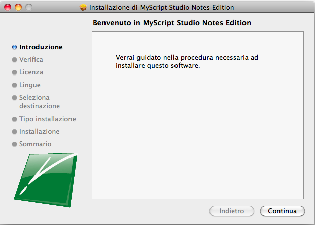 3 Installazione per Mac (3 CD) 3.1 MyScript Studio Notes Edition 3 Installazione per Mac (3 CD) 3.1 MyScript Studio Notes Edition 3.1 Installazione di MyScript Studio Notes Edition e MyScript InkRetriever 3.