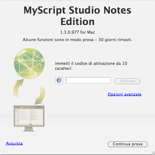 3 Installazione per Mac (3 CD) 3.1 MyScript Studio Notes Edition Figura 43 Attivazione di MyScript Studio Notes Edition 6. Immettere il proprio codice d'attivazione nel campo.