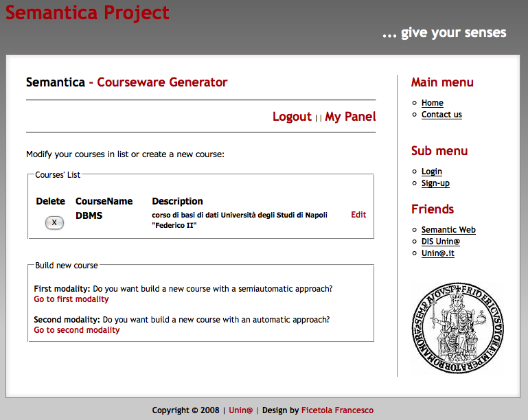 5.2 Approcci e moduli per la generazione dei corsi didattici Il sistema Semantica, oltre ad offrire una interfaccia per il retrieval dei learning object, è impiegato sperimentalmente per la