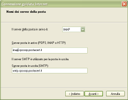 Selezionare, utilizzando il menu a tendina, il tipo di protocollo di comunicazione che si intende utilizzare per il dialogo con il server, che può essere IMAP o POP3: IMAP : protocollo di