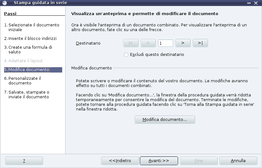 Togliete il segno di spunta da Questo documento dovrebbe contenere una formula di saluto e fate clic su Avanti >> o direttamente su 5. Modifica documento.