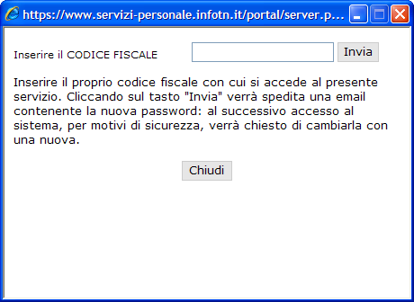 COSA DEVO FARE SE 1) DIMENTICO LA PASSWORD (procedura di ripristino password) In caso di password dimenticata, per ripristinare l accesso al portale, si può utilizzare la funzionalità di ripristino