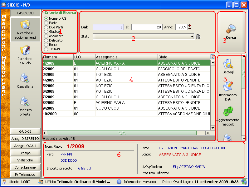 Pag. 29 Figura 12 Ricerche e Aggiornamenti fascicoli (Registro Esecuzioni Immobiliari) Le finestre illustrate in Figura 11 e in Figura 12 sono divise in 6 aree: 1.