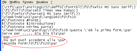 NB. Le variabili evidenziate in rosso sono state dichiarate all interno dei files Form1.rtf 