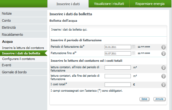 SEZIONE ACQUA Se il vostro consumo di acqua fredda viene fatturato sulla base dei m 3 /l effettivamente consumati, allora potrete inserire i dati di consumo anche in questa sezione.