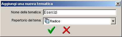 Per aggiungere un tema 1. Seleziona la tabella. 2. Clicca su Aggiungi una nuova tematica o seleziona il menu Messaggi tipo/aggiungi. 3. Inserisci un nome per il nuovo tema (es.