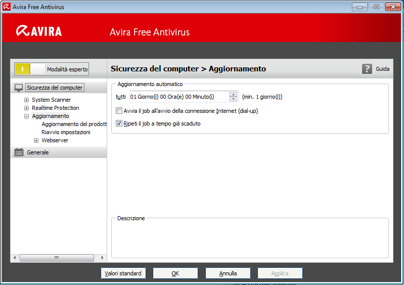 Panoramica La configurazione dispone di una finestra di dialogo: con il pulsante OK o Applica si memorizzano le impostazioni scelte durante la configurazione, con Annulla si rifiutano le