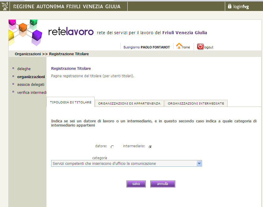 Prima registrazione del titolare La prima volta che un titolare accede con la sua Smart Card, deve specificare se opera in qualità di datore di lavoro oppure