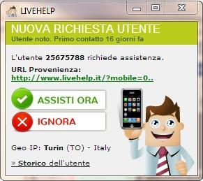 Anche tenendo ridotta a icona la consolle di assistenza, se un utente entra in chat ti apparirà sullo schermo un pop-up accompagnato da un messaggio sonoro che ti avverte dell ingresso.