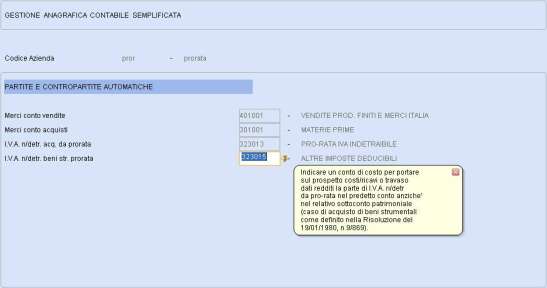 L indicazione della suddetta contropartita è raccomandato per le aziende in contabilità semplificata.