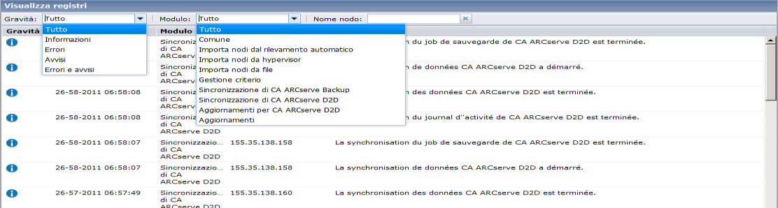 Visualizzazione dei registri di CA ARCserve Central Reporting Visualizzazione dei registri di CA ARCserve Central Reporting Il registro attività contiene informazioni complete su tutte le operazioni