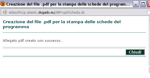 5.11 Creazione e stampa PDF delle schede del programma Una volta inseriti i dati, è possibile produrre un file PDF contenente le varie schede previste per la redazione della programmazione triennale.