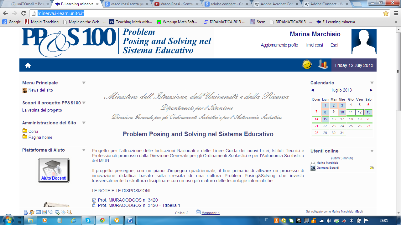 estendere la metodologia del problem posing & solving con le nuove tecnologie a tutte le classi in cui insegna. I dirigenti possono coinvolgere più insegnanti anche di discipline differenti.