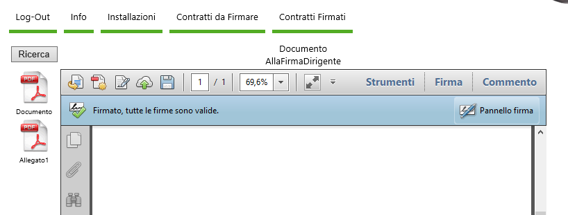 Visualizzare i Contratti Firmati Sotto la sezione Contratti Firmati potrete visionare i contratti firmati e supervisionare lo stato del contratto cliccando sulla lente di ingrandimento.