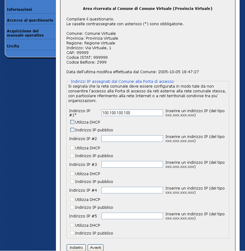 Indicare il sistema operativo presente sulla Porta di Accesso selezionando uno di quelli specificati nella lista. Premere il bottone Avanti per continuare.