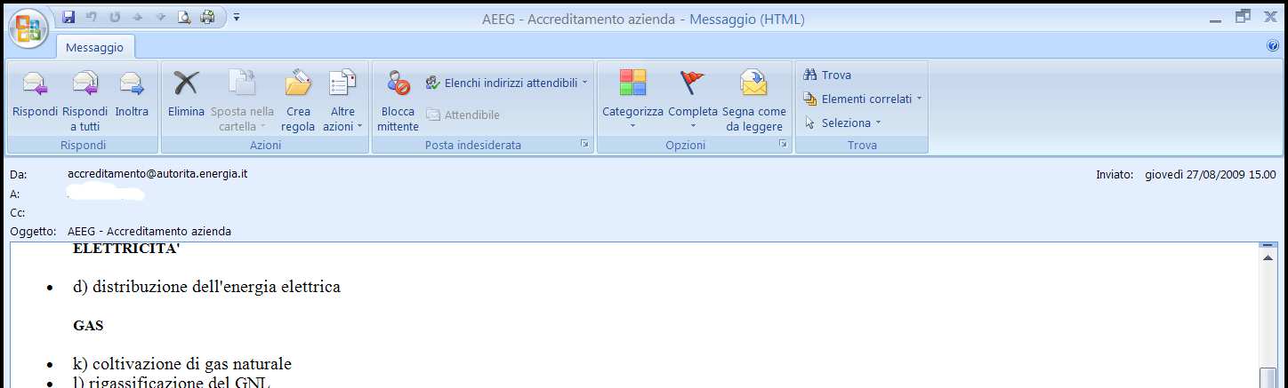 Dopo aver compilato la scheda, cliccare sul pulsante Inserisci per inviare i dati al sistema che ne effettuerà il salvataggio e invierà automaticamente un messaggio di posta elettronica all indirizzo