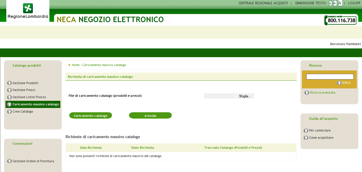 capitolato tecnico, etc..). Caricare i prodotti e i prezzi tramite caricamento massivo Per caricare i prodotti/prezzi con il caricamento massivo, allegare il file.zip (contenente i due file.