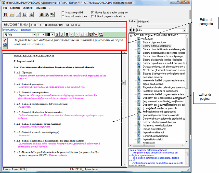 Compilazione relazione tecnica 101 Inoltre viene generato automaticamente l indice dei paragrafi in base al modello scelto.