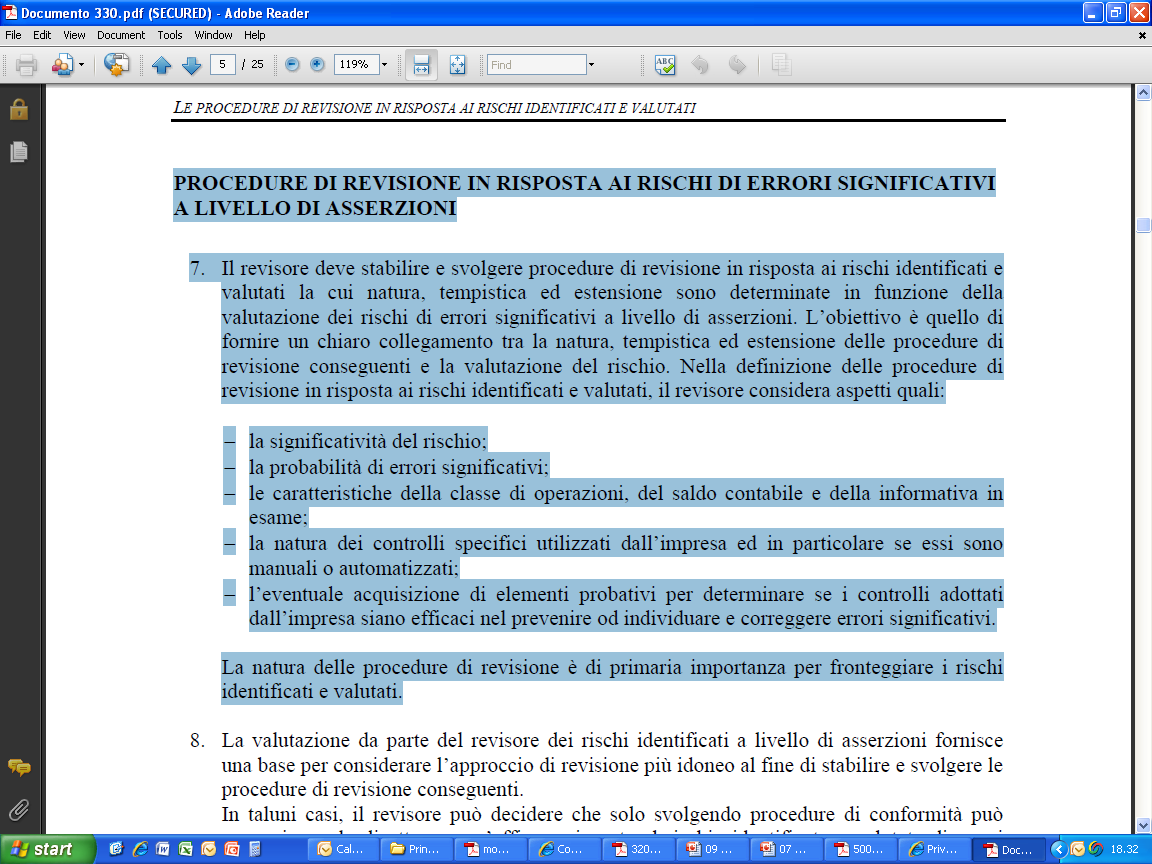 330 Le procedure di revisione in risposta ai rischi identificati e valutati Principio di