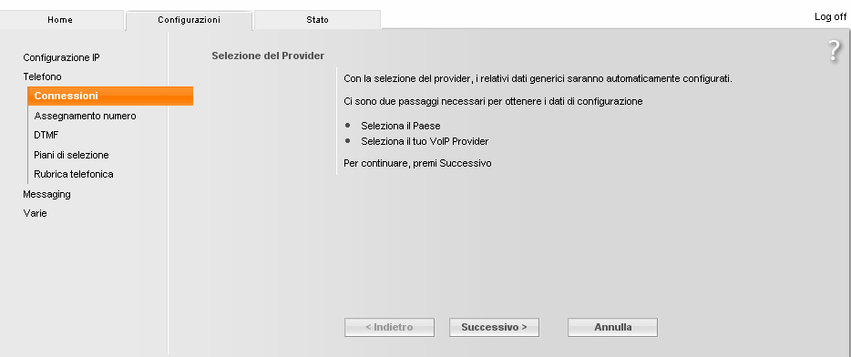 pag.11 Selezionare il pulsante indicante Seleziona Voip provider La sequenza delle schermate