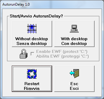 scegliere la modalità di avvio del programma AutorunDelay, Senza desktop o Con desktop di windows impostare o rimuovere la protezione in scrittura del disco C ove consentito riavviare il PC uscire