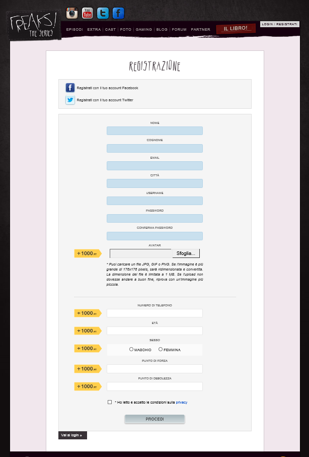 Registrazione L utente registrandosi può: Commentare i video Partecipare ai game sul sito Accedere ai contenuti extra Contattare gli altri fan della serie Ricevere notizie sulla serie in anteprima